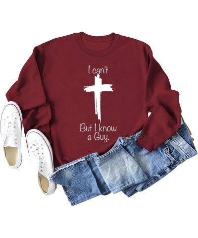 I Can'T But I Know A Guy Sweatshirt Crewneck Casual Sweatshirt Cross Graphic Shirt Christian Tops Color08 $11.55 Activewear