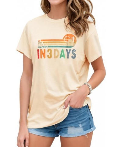 Christian Tshirts for Women Easter Shirts A Lot Can Happen in Three Days Letter Print Short Sleeve Tees Top Apricot-3 $8.50 T...