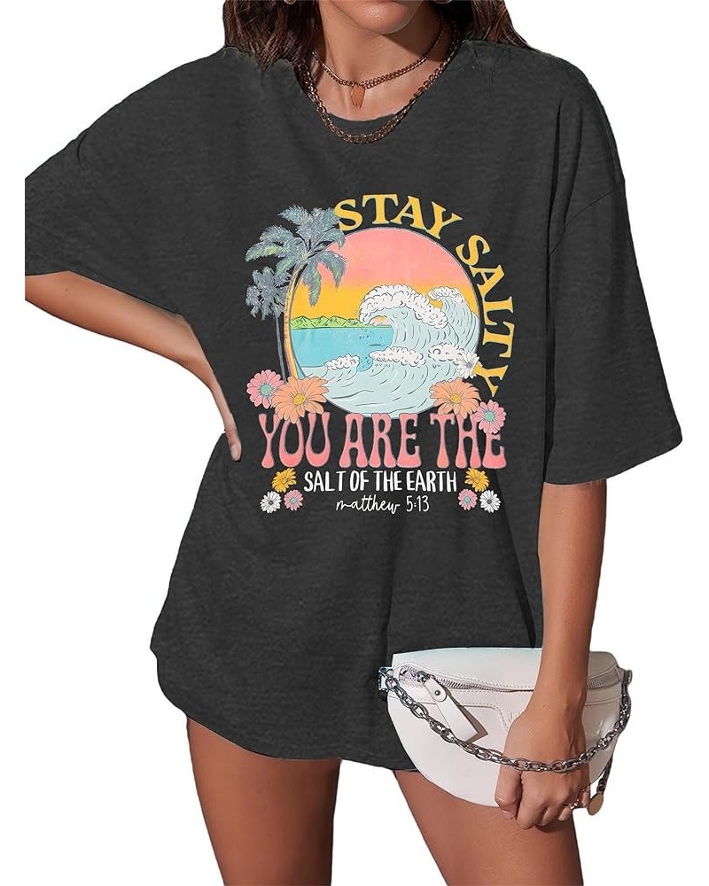 Oversized Shirt Women Christian Stay Salty Bible Letter Tshirt Summer Beach Graphic Cruise Vacation Short Sleeve Tops Grey $1...