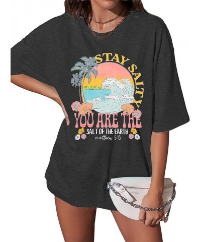 Oversized Shirt Women Christian Stay Salty Bible Letter Tshirt Summer Beach Graphic Cruise Vacation Short Sleeve Tops Grey $1...