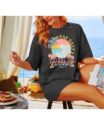 Oversized Shirt Women Christian Stay Salty Bible Letter Tshirt Summer Beach Graphic Cruise Vacation Short Sleeve Tops Grey $1...